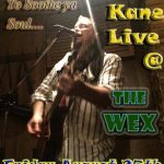 Dan Kane Live @The WEX は８月２５日の金曜日！