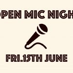 OPEN MIC WEX!! Friday 15th of June 2018