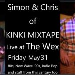 5月31日の金曜日はKinki Mixtapeのサイモンとクリス！